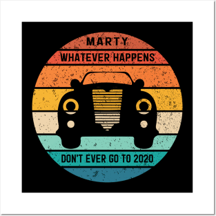 Marty Whatever Happens Posters and Art
